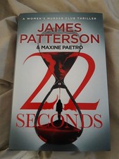 22 Seconds by James Patterson