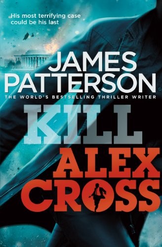Kill alex cross - alex, (alex