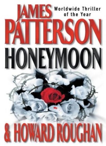 Honeymoon james patterson - by,