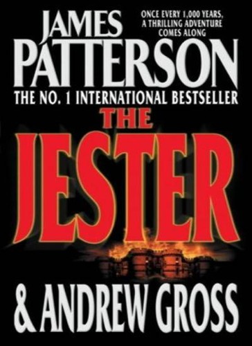 The jester james patterson - the, by