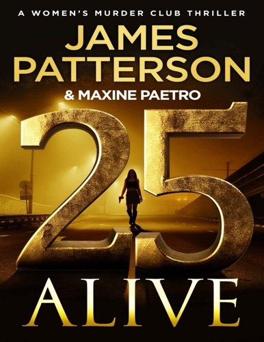 Alive james patterson - 25,