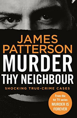 Murder thy neighbour - murder,