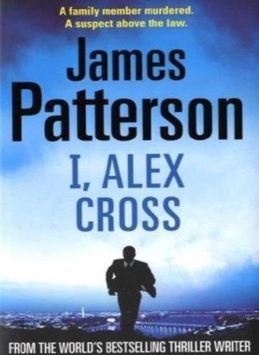 Alex cross james patterson - alex, cross-james