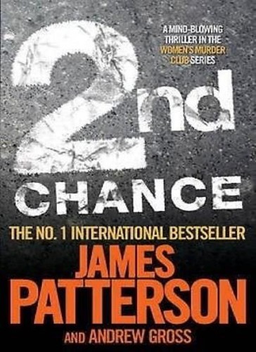 2nd chance james patterson - by,