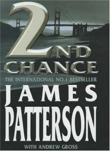 2nd chance james patterson - by,