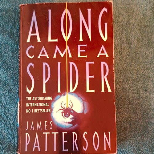 James patterson along came - james, a